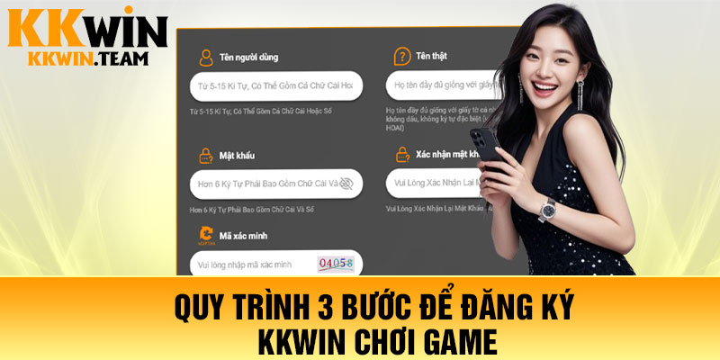 Quy trình 3 bước để đăng ký KKWin chơi game